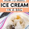 Diy dessert delight: a step-by-step guide to crafting homemade ice cream in a bag.